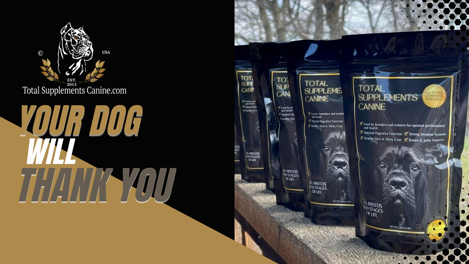 The Total Supplement Canine, Your dog will thank you, best dog supplements in USA, complete dog supplements